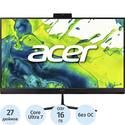 Моноблок Acer Aspire C27B(DQ.BT2CD.001)27/FHD/U7 255u/16GB/SSD512/KBM/Esh